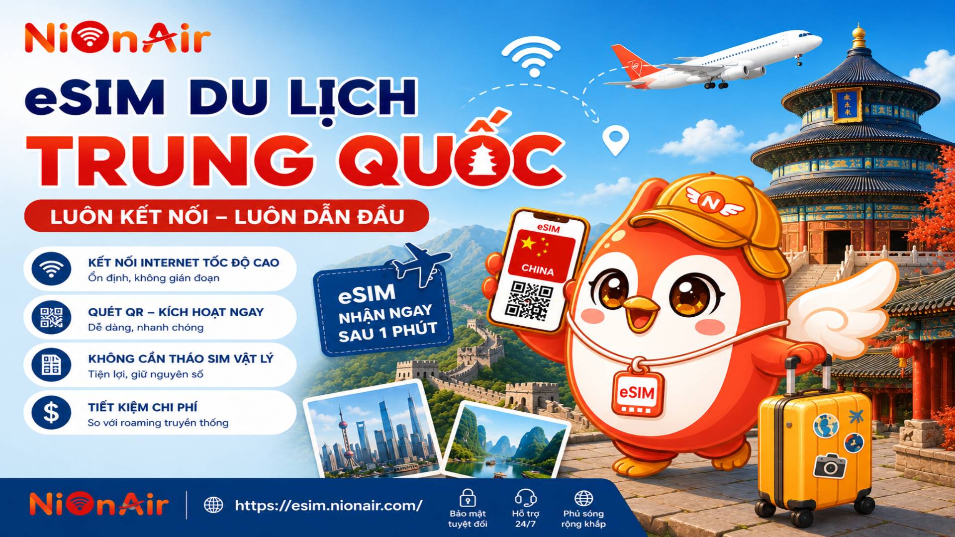 eSIM du lịch Trung Quốc NiOnAir - Giữ kết nối ổn định mọi lúc, mọi nơi