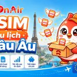 eSim du lịch châu Âu tiện lợi