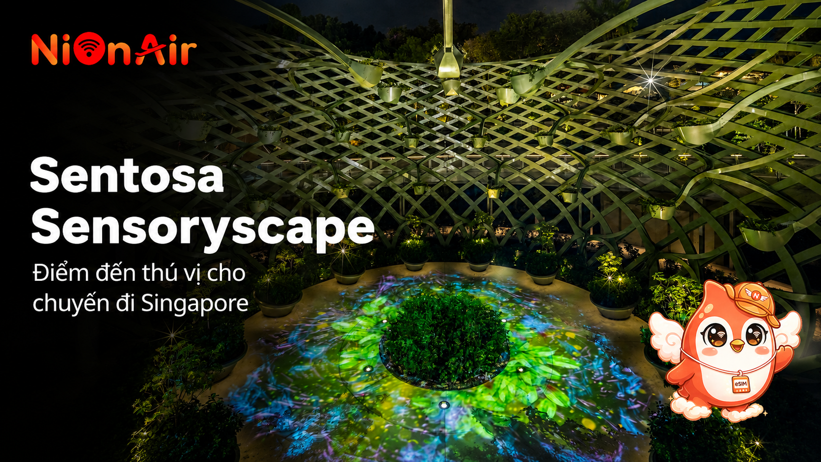 Sentosa Sensoryscape là một trải nghiệm mới mẻ và thú vị tại Singapore