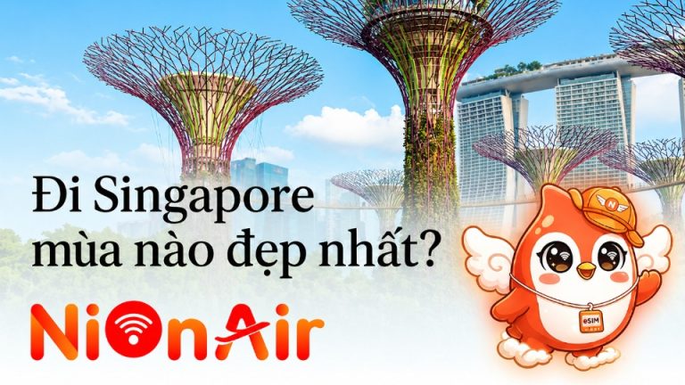 Đi Singapore mùa nào đẹp nhất