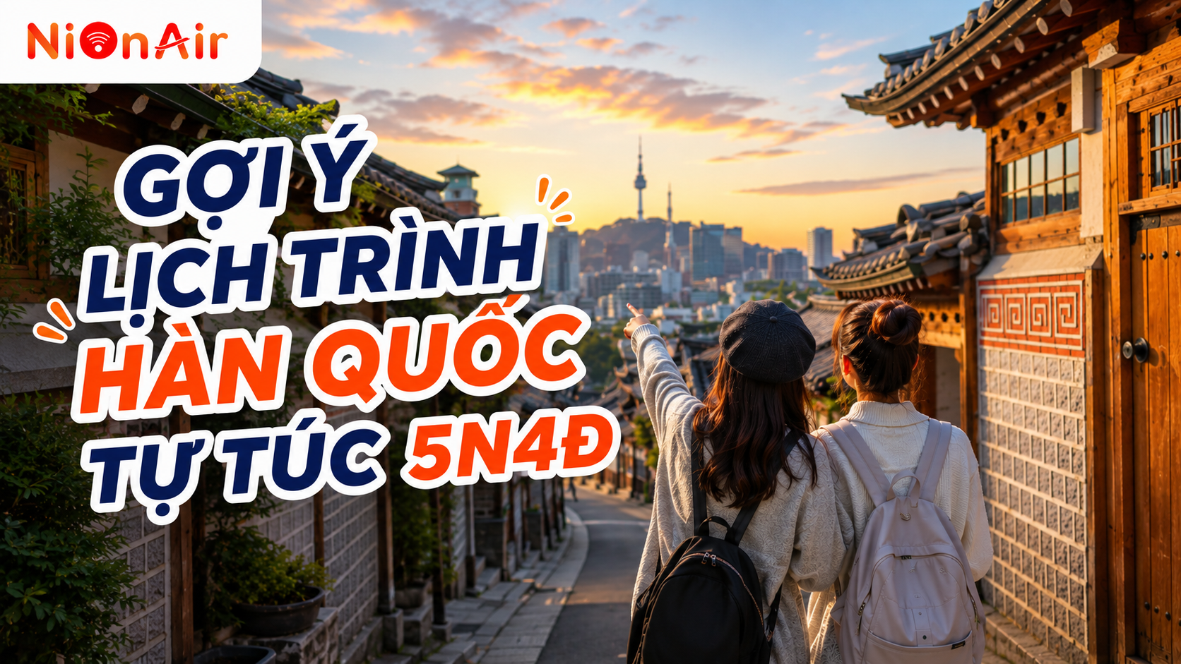 Gợi ý chi tiết lịch trình Hàn Quốc tự túc 5 ngày 4 đêm