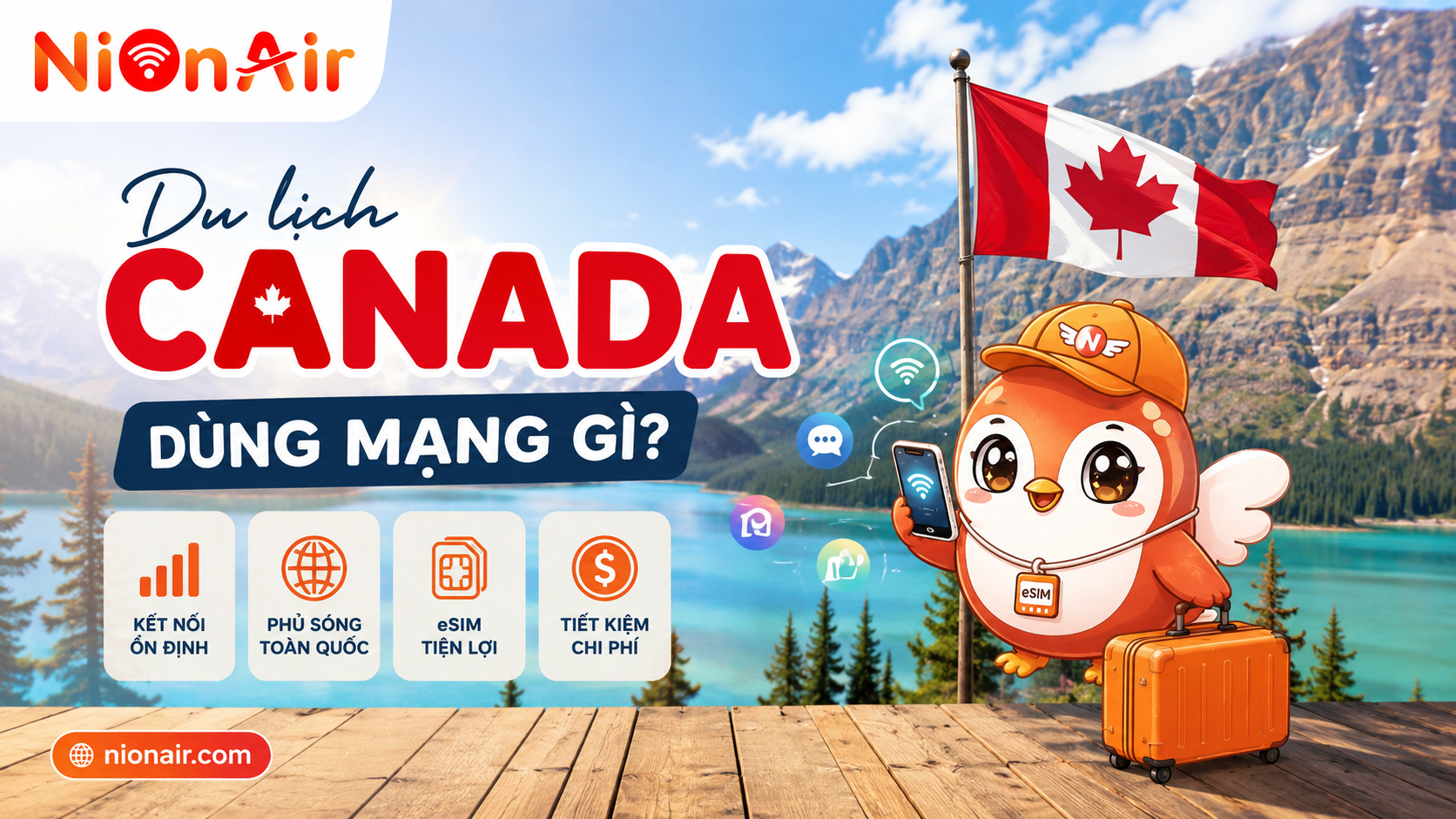 Du lịch Canada dùng mạng gì ?